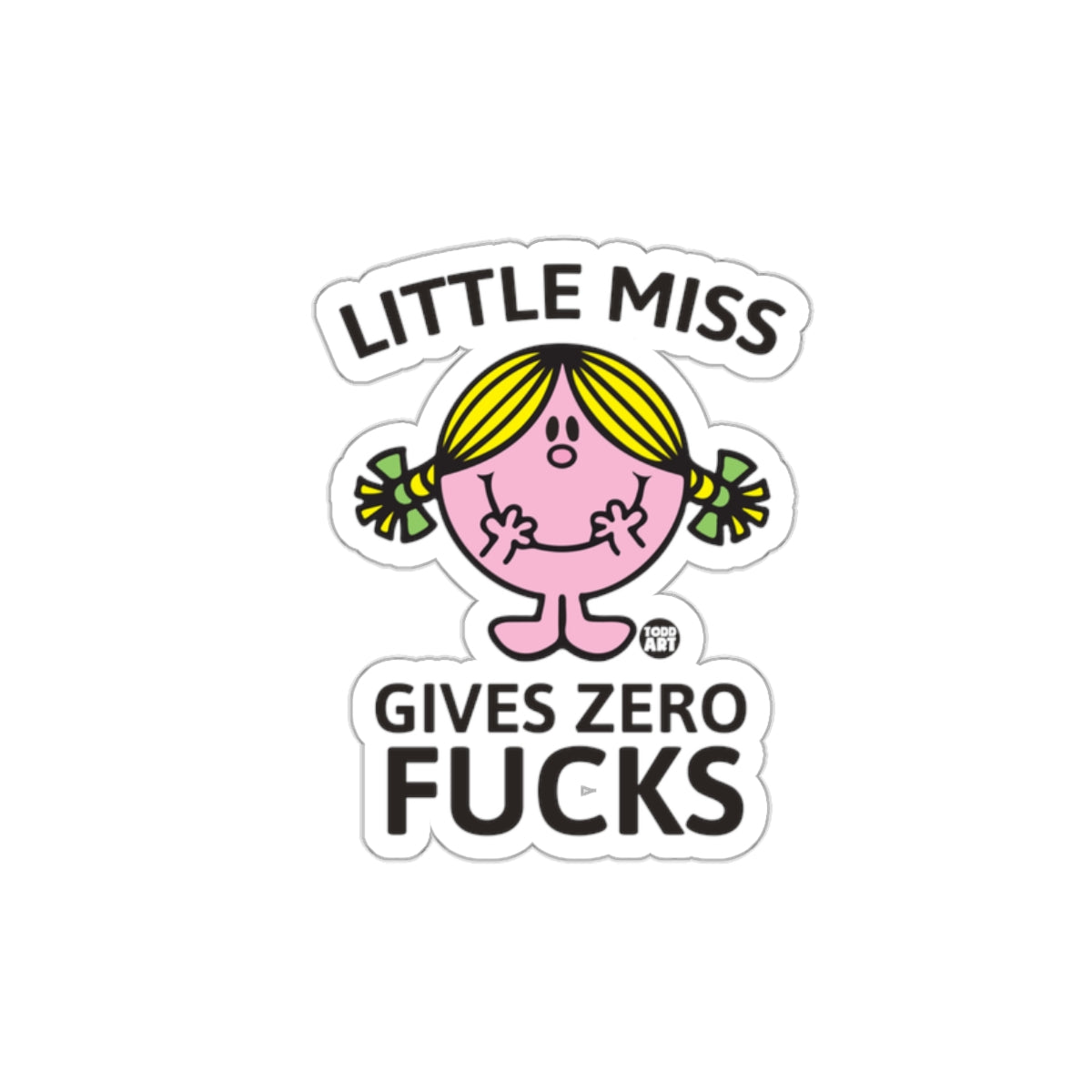 Little Miss Gives Zero Fucks Funny Sticker Decal