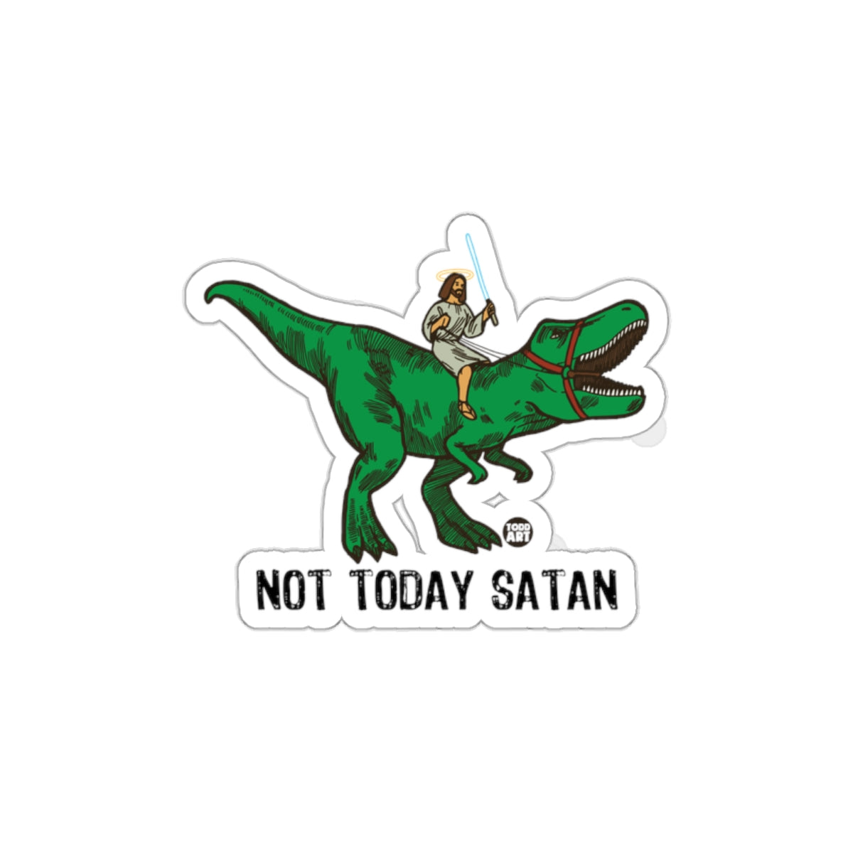 Not Today Satan Riding Dinosaur Funny Product