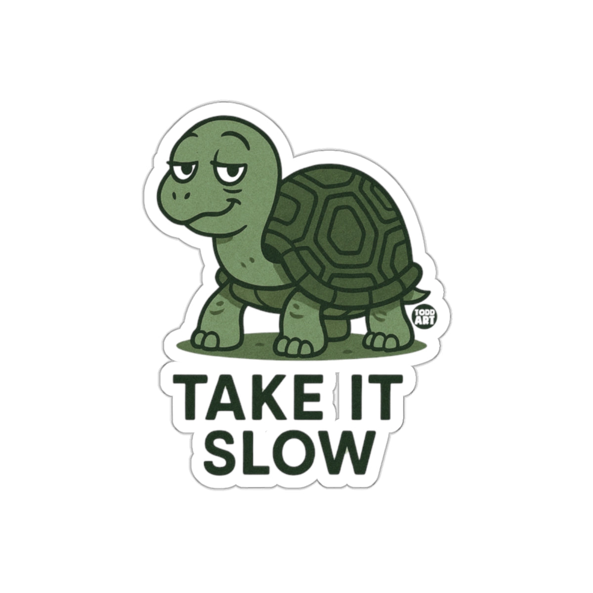 Take It Slow Turtle Sticker Detailed Art Design