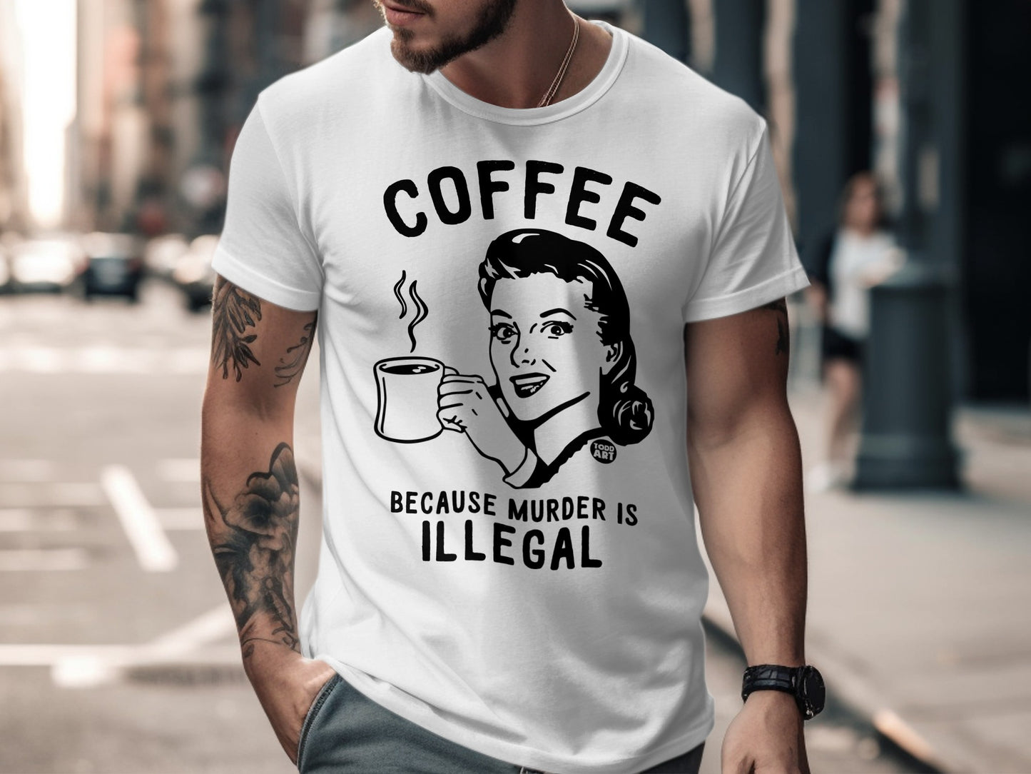 Coffee Because Murder Is Illegal Graphic Tee