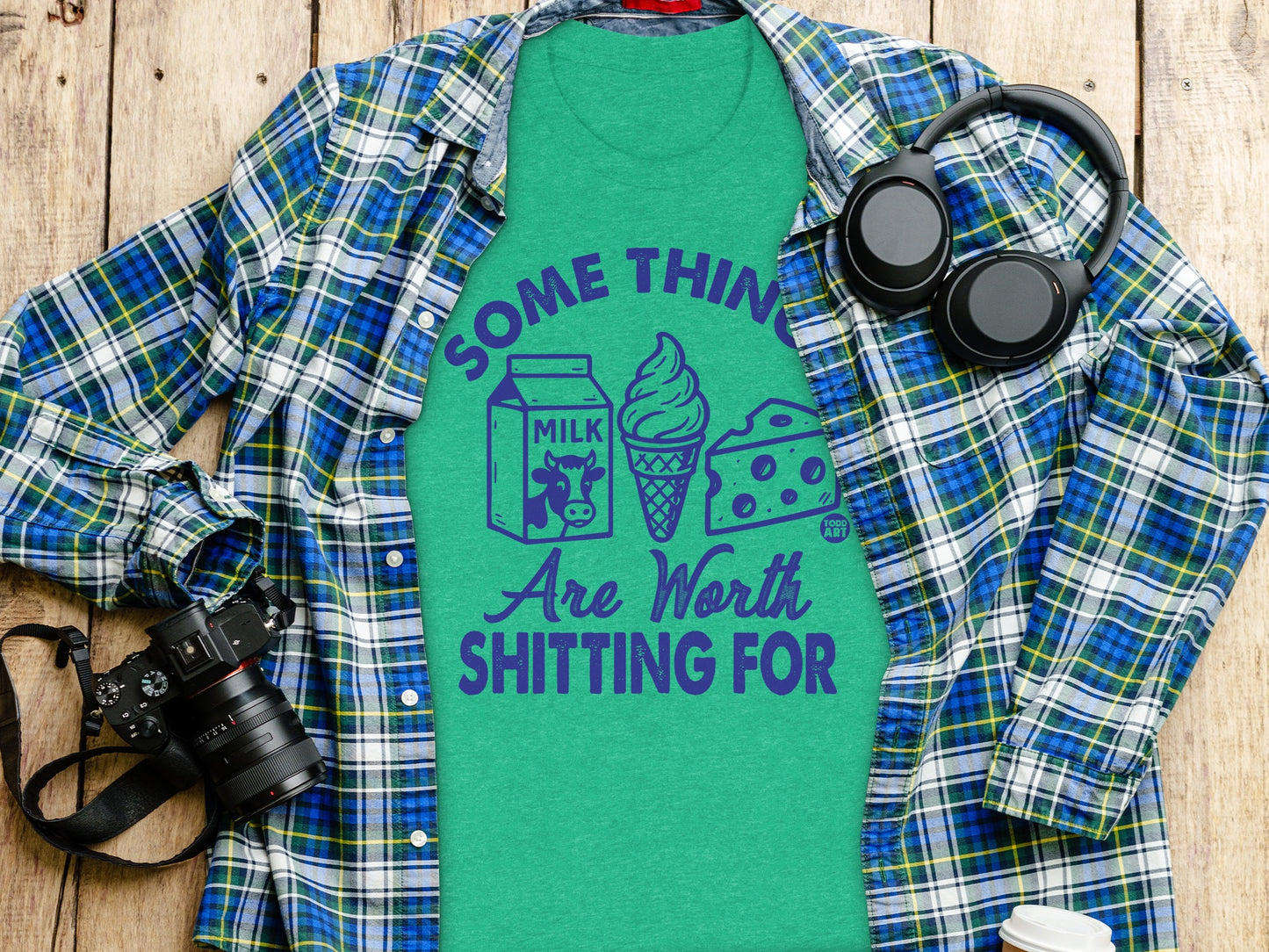 Funny Things Worth Shitting For Graphic T-Shirt product