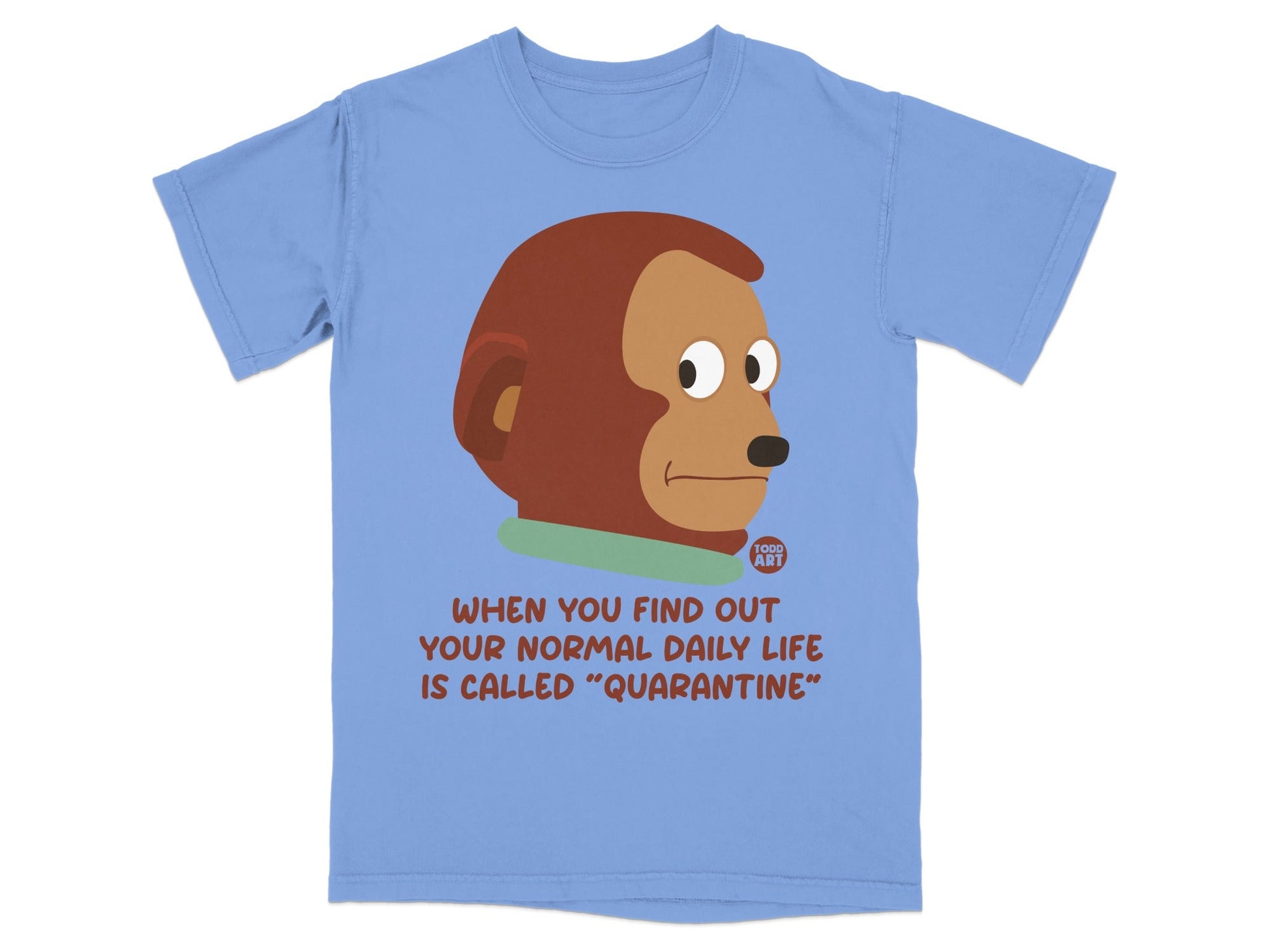 T-shirt with cartoon monkey and text about quarantine.