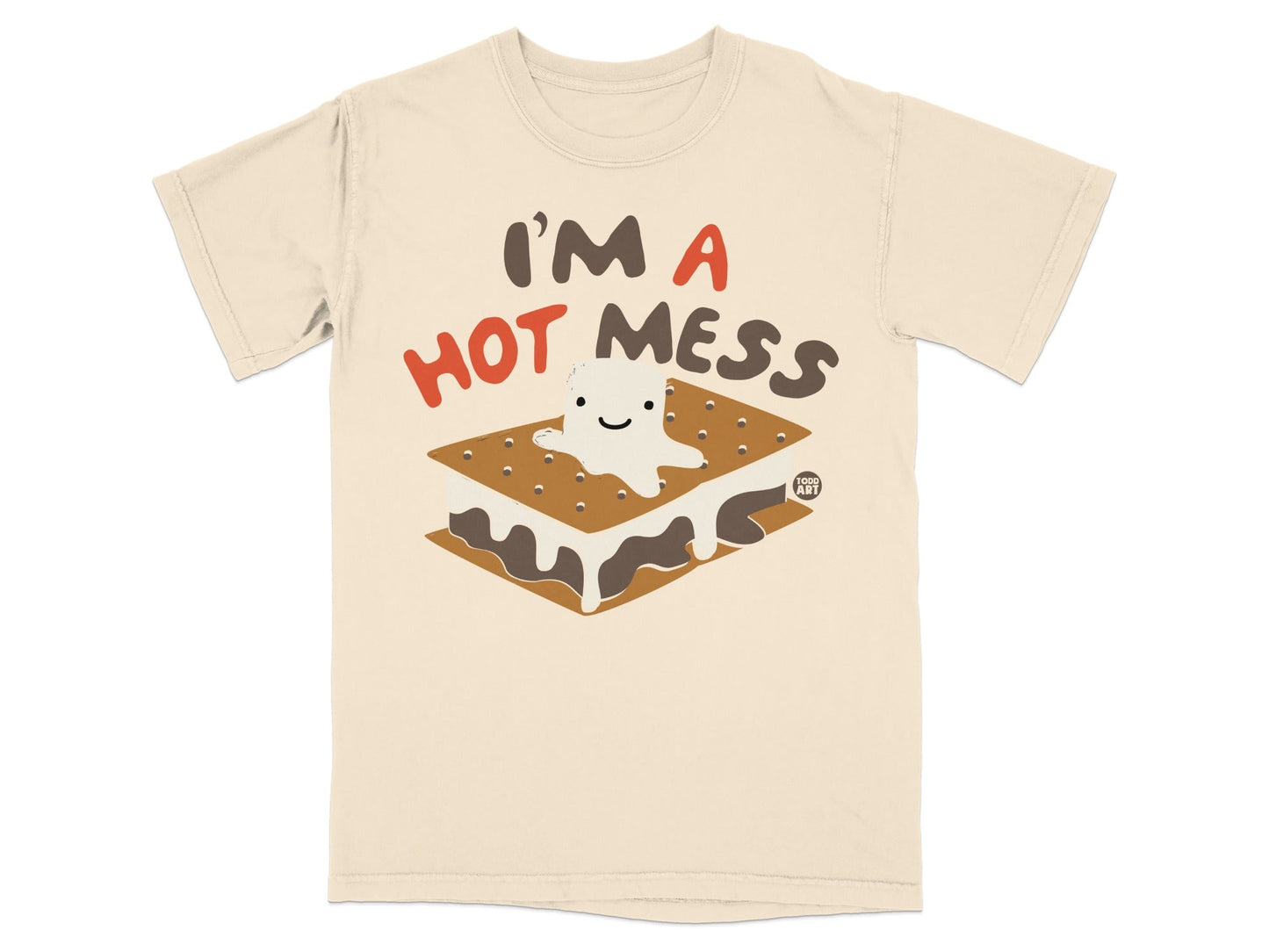 I'm a Hot Mess Fun Smores Graphic T-Shirt