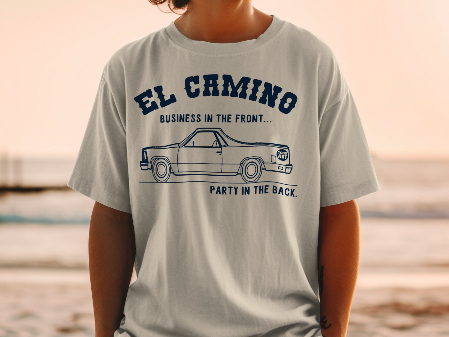 El Camino Business In The Front Party In The Back Shirt