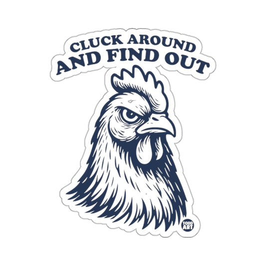 CLUCK AROUND AND FIND OUT Grumpy Chicken Head product type