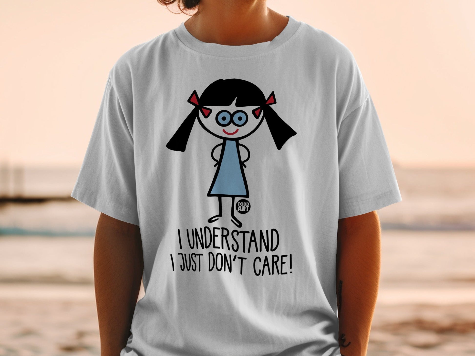 I Understand I Just Don't Care Graphic T-shirt