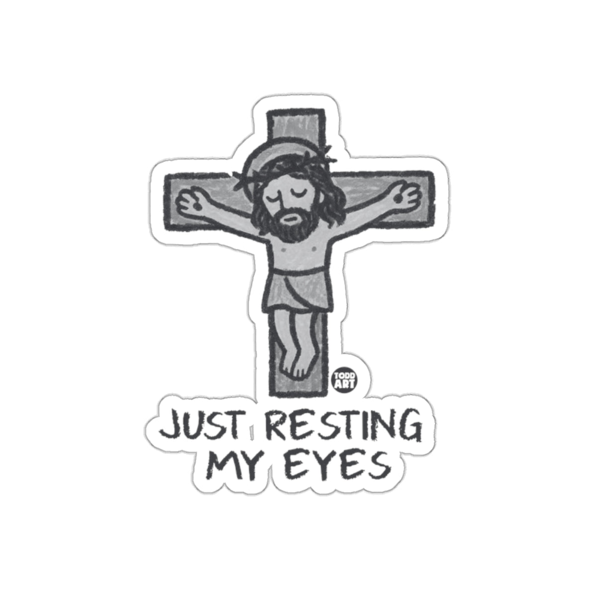 Just Resting My Eyes Crucifix Design Sticker