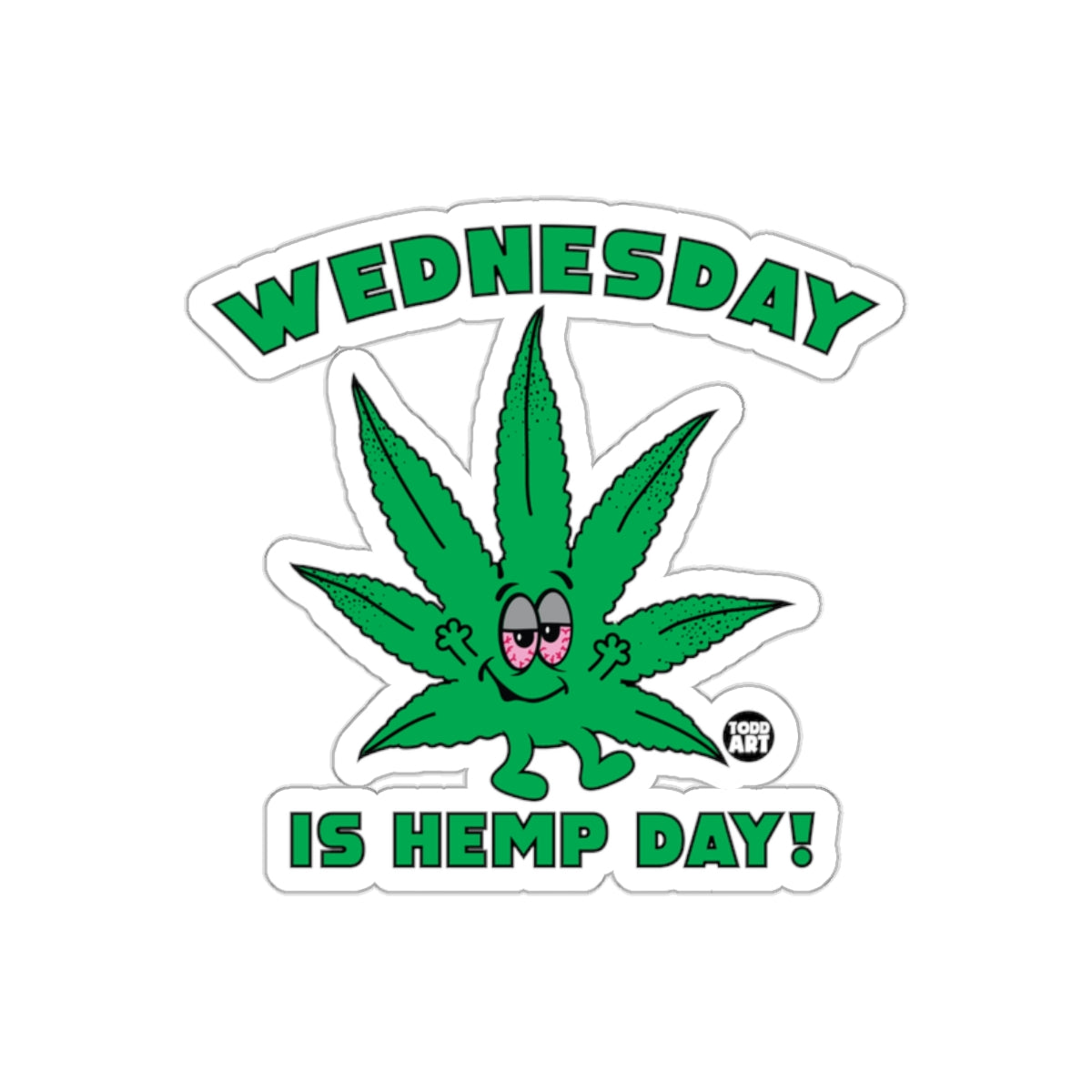 Wednesday Is Hemp Day Cartoon Sticker