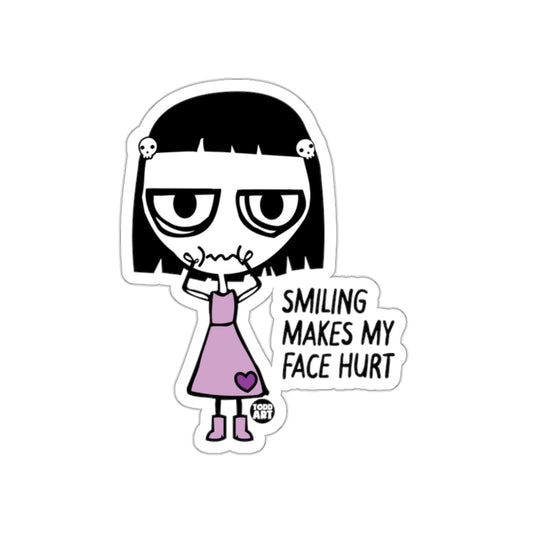 Smiling Makes My Face Hurt Character Sticker