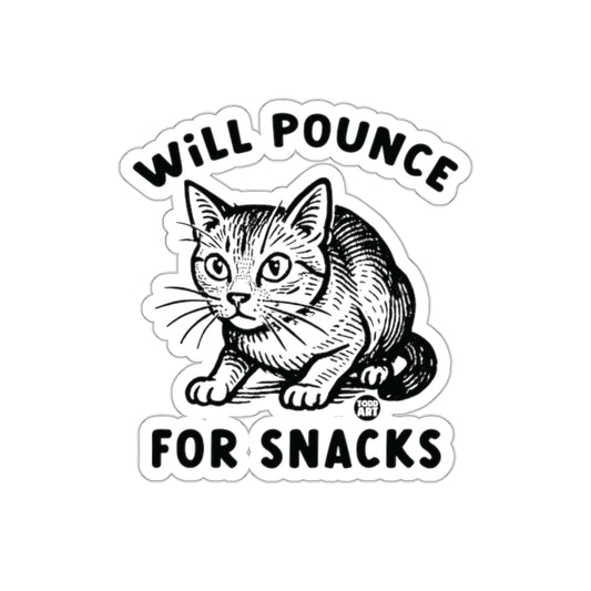 Will Pounce for Snacks Cat Sticker