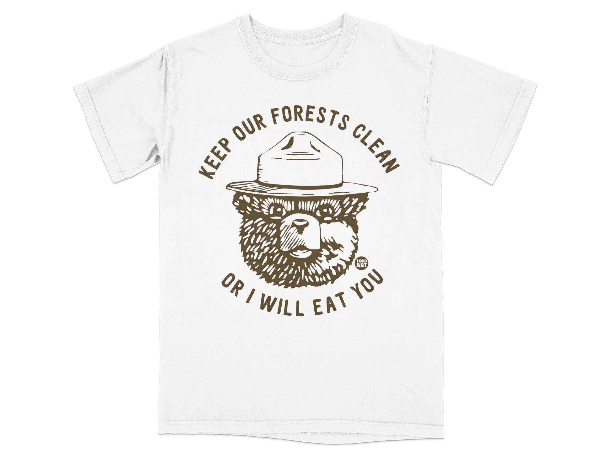 Smokey Bear graphic on a white t-shirt with "Keep Our Forests Clean or I Will Eat You."