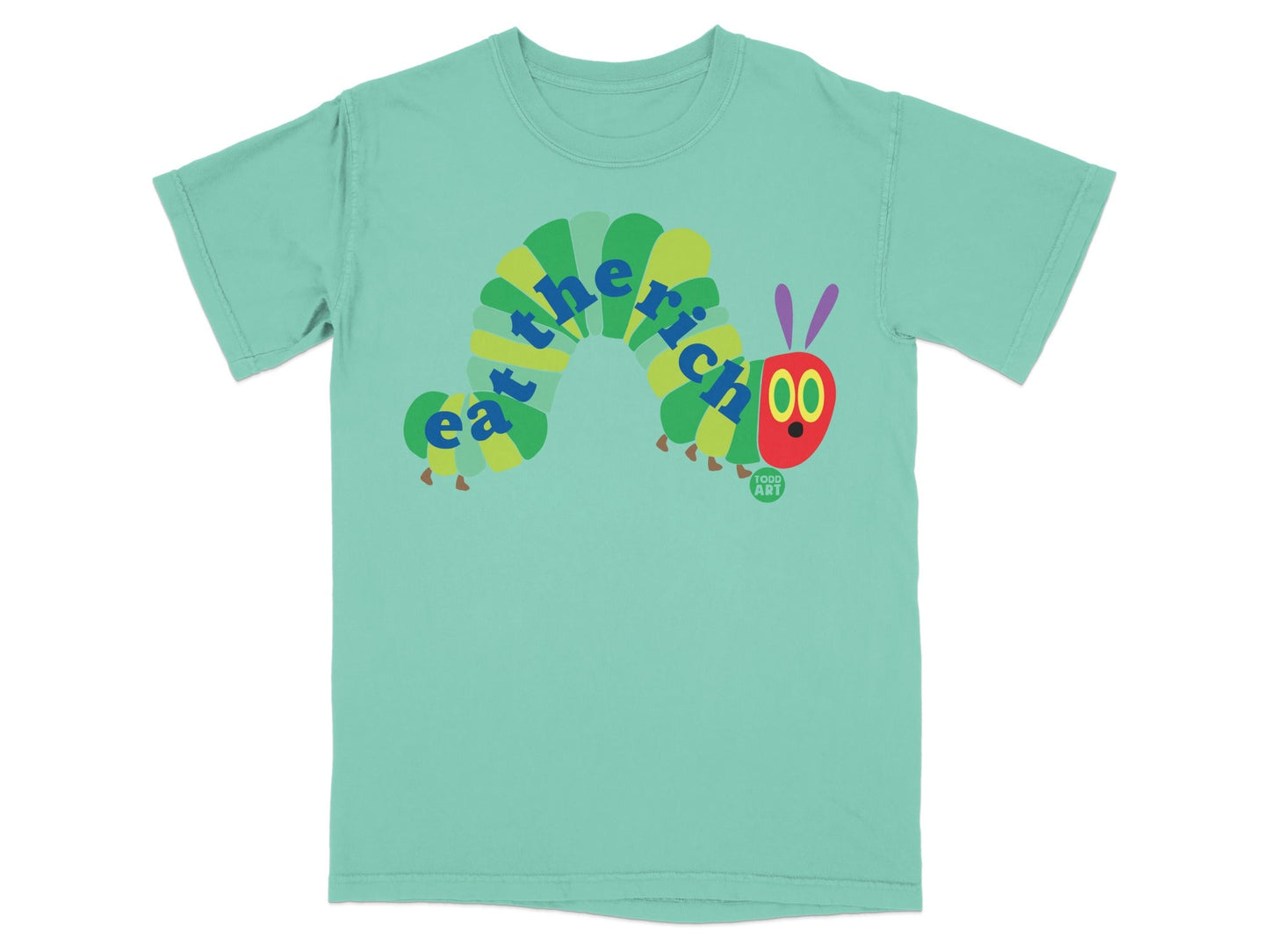 Teal t-shirt with "eat the rich" caterpillar graphic.