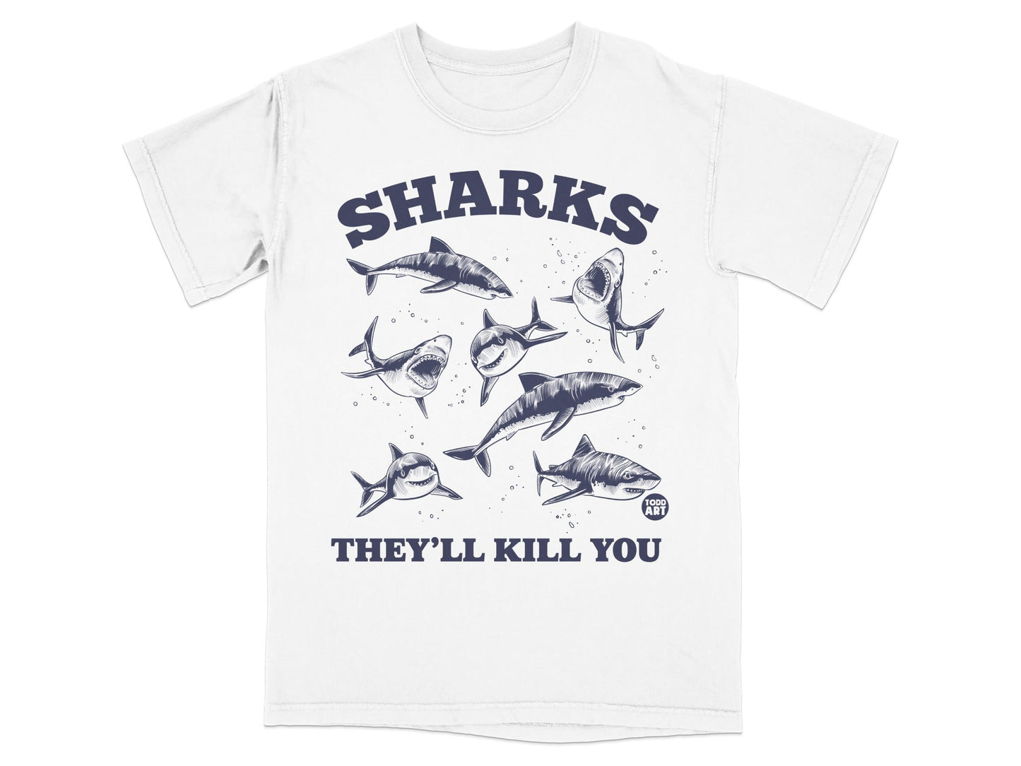 T-shirt with multiple sharks and text "SHARKS THEY'LL KILL YOU" and "FOOD ART".