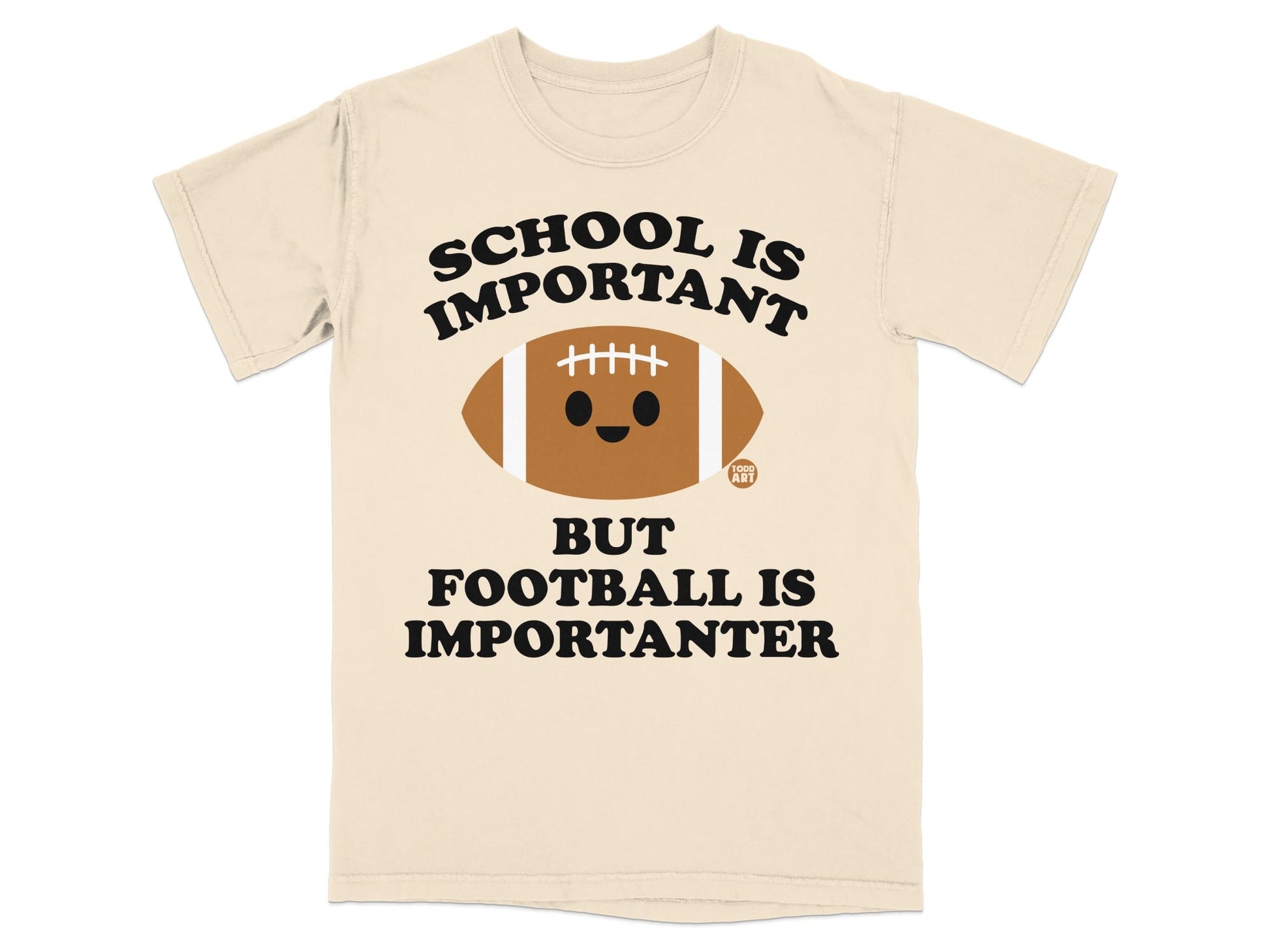 Cream t-shirt with "SCHOOL IS IMPORTANT BUT FOOTBALL IS IMPORTANTER" and a football graphic.