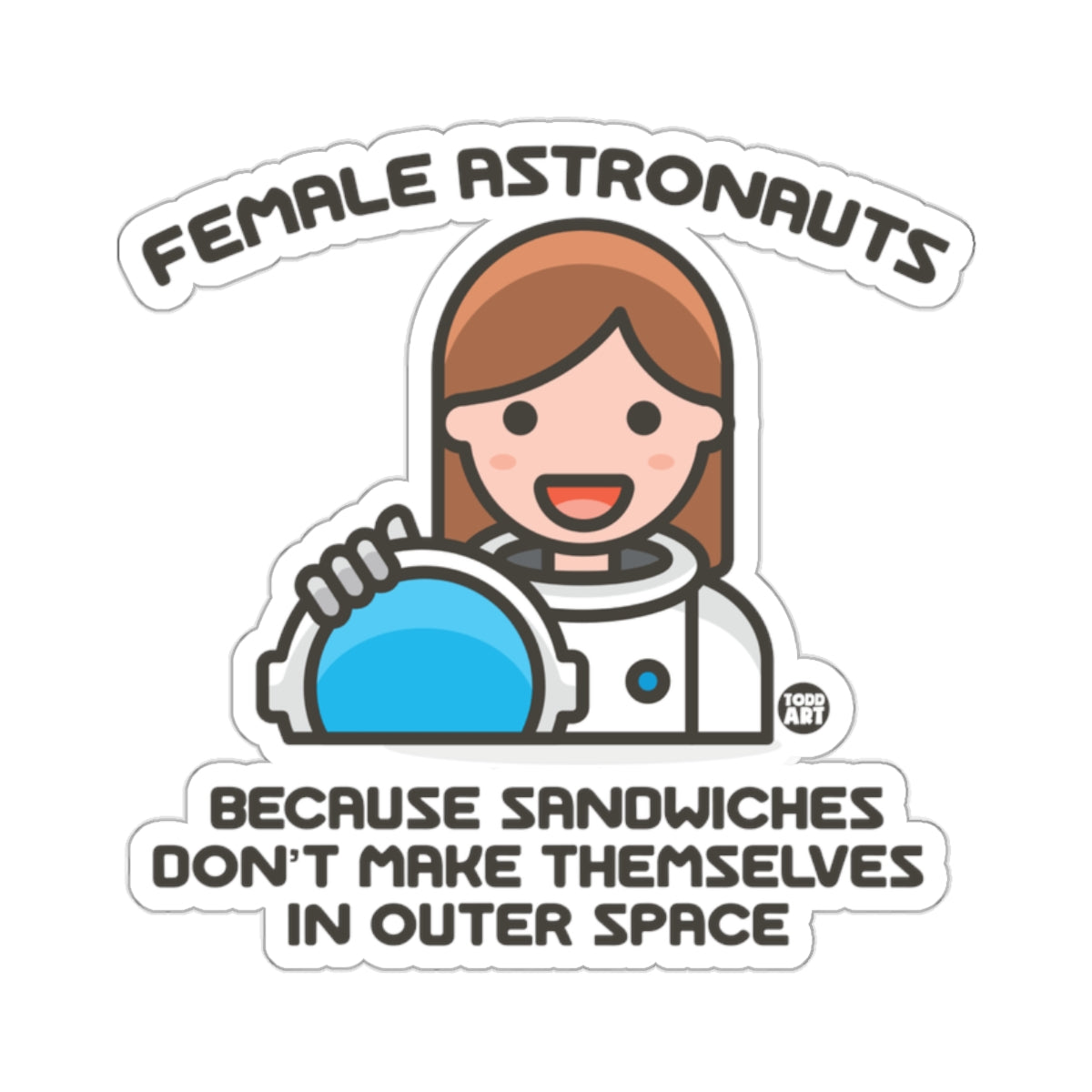 Female Astronauts Outer Space Sandwiches Sticker