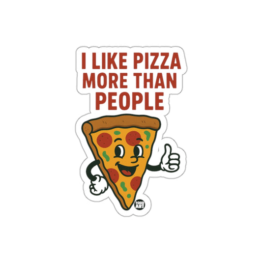 I Like Pizza More Than People Cartoon Pizza Slice Stickers