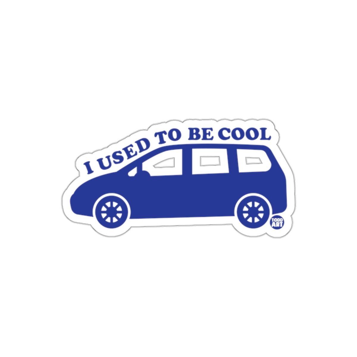I Used To Be Cool Blue Van Sticker Product