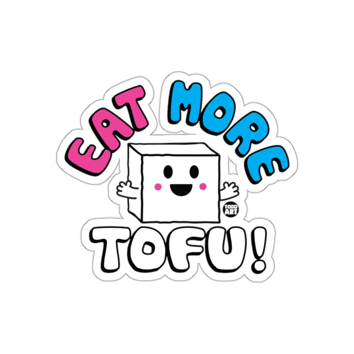 Eat More Tofu Cute Cartoon Sticker Accessory