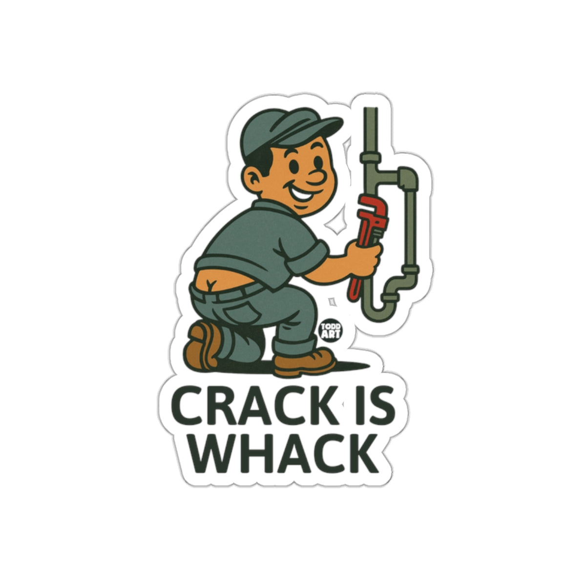 Crack Is Whack Funny Graphic Sticker for Humor