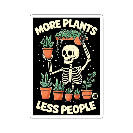 Skeleton Plant Lover More Plants Less People product type