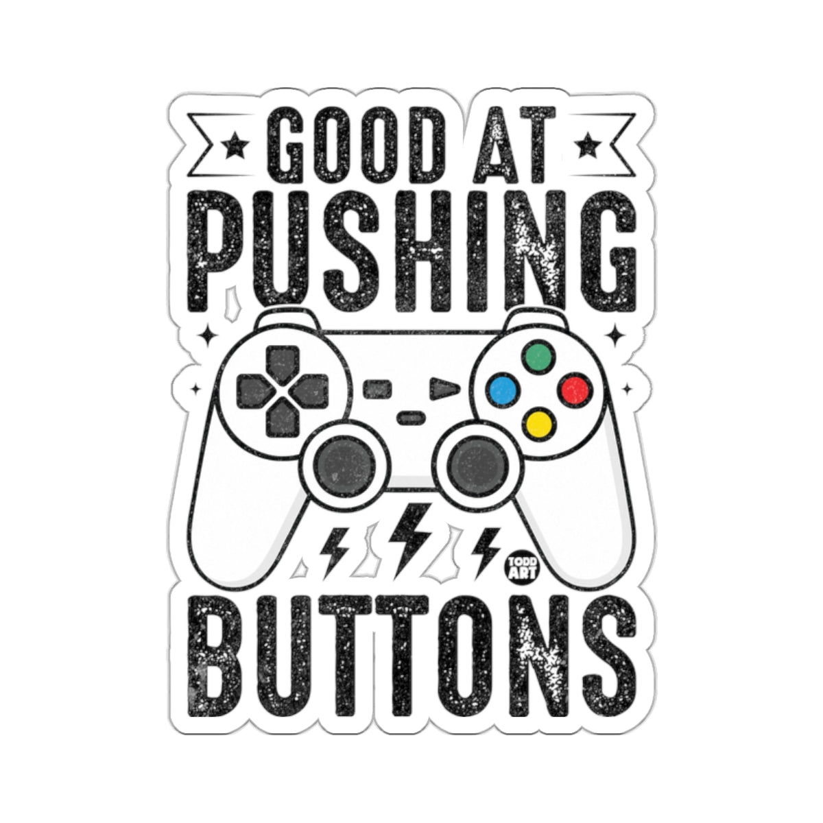 GOOD AT PUSHING BUTTONS Gamer Controller 