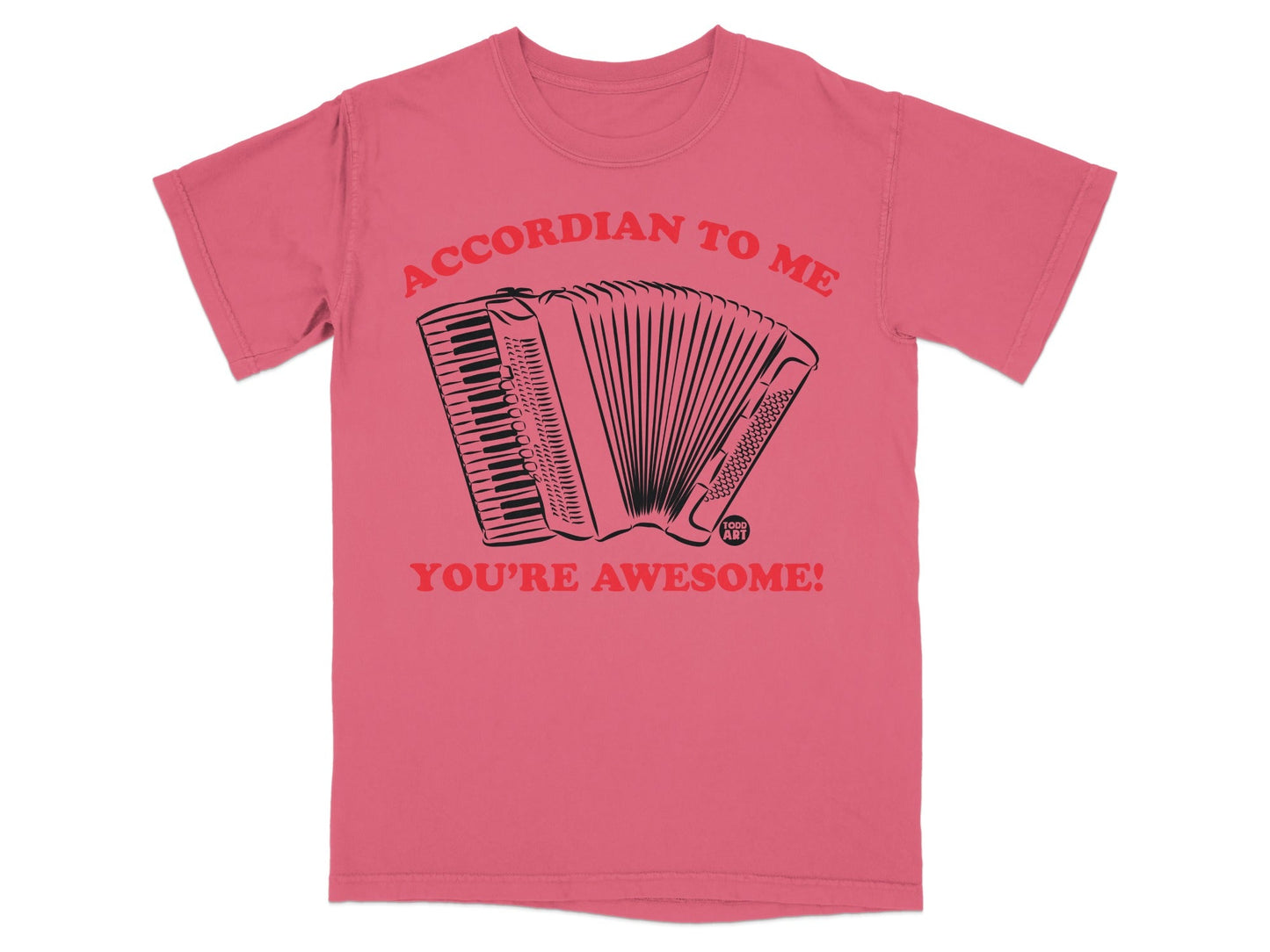 Red t-shirt with accordion graphic and text "ACCORDION TO ME YOU'RE AWESOME!".