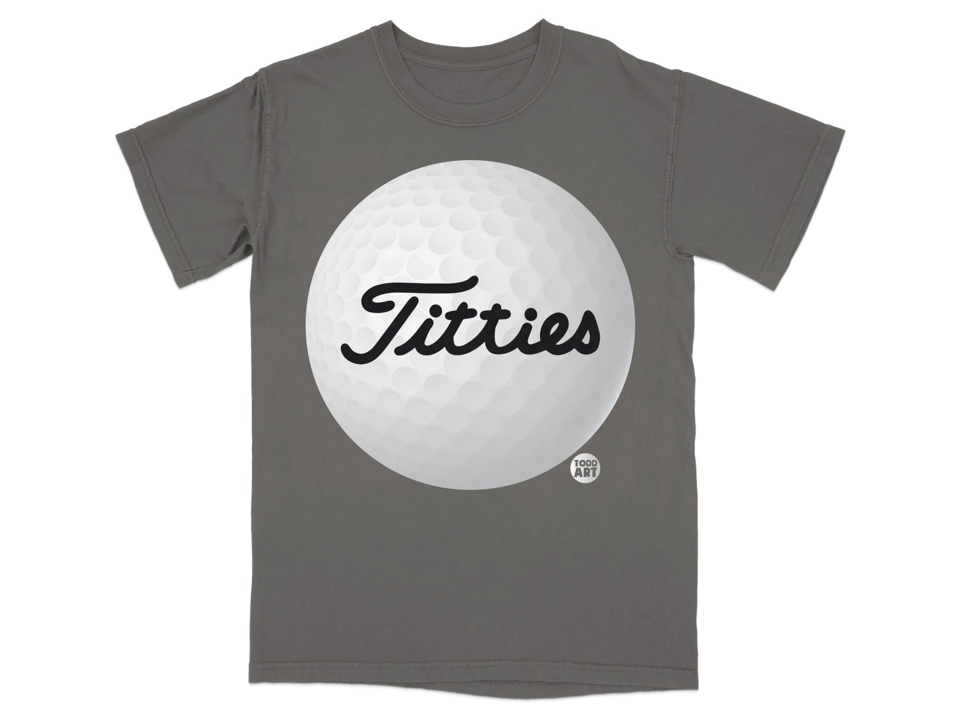 Gray t-shirt with a large white golf ball graphic and "Titties" text.