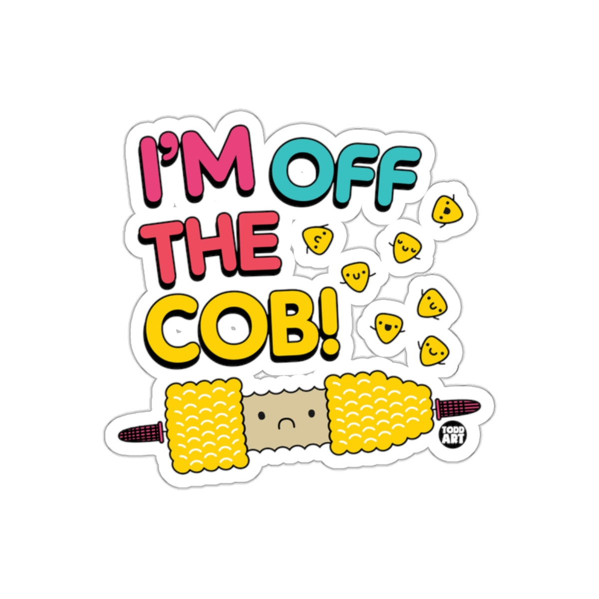 I'm Off The Cob Cute Corn Sticker with Cartoon Faces