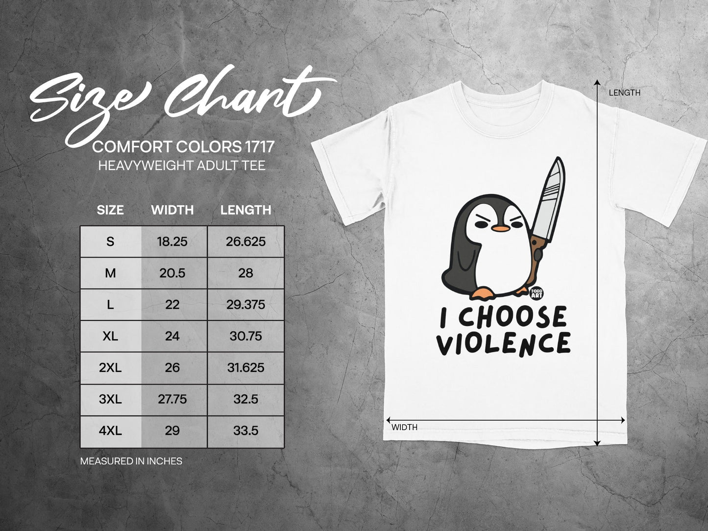 White t-shirt size chart with penguin holding knife and text "I CHOOSE VIOLENCE".