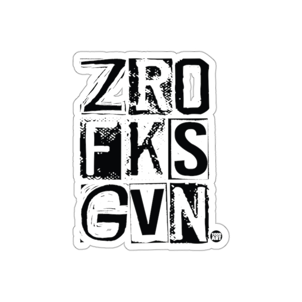 Bold ZRO FKS GVN Graphic Design Typography Sticker