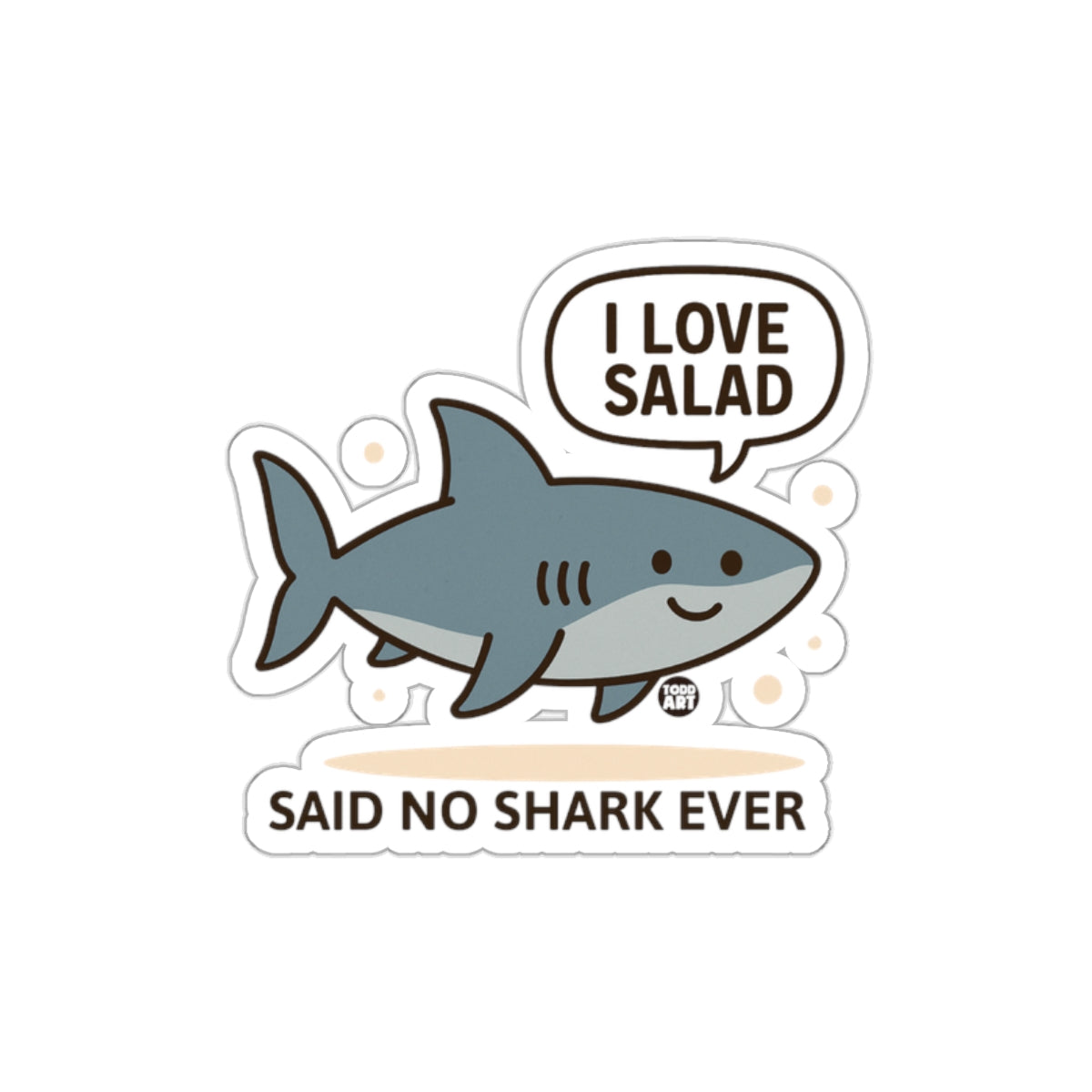 Funny Shark Loves Salad Parody Said No Shark Ever Stickers