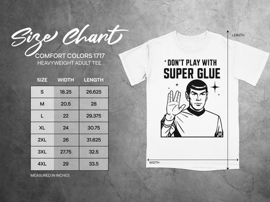Size chart for heavyweight adult tee with "Don't Play With Super Glue" graphic.