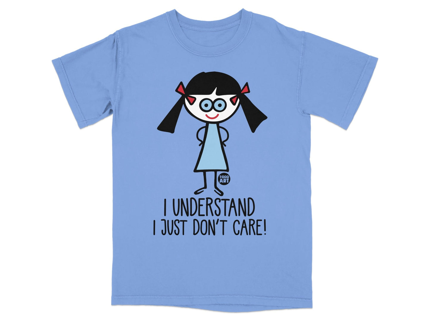 I Understand I Just Don't Care Funny Graphic Tee Shirt