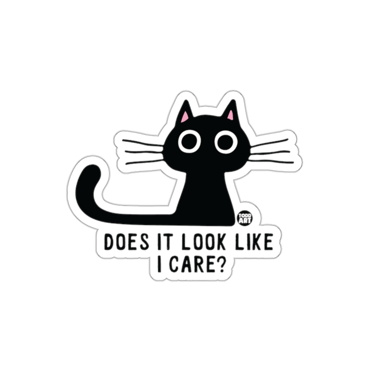 Sarcastic Cat Does It Look Like I Care Statement Stickers