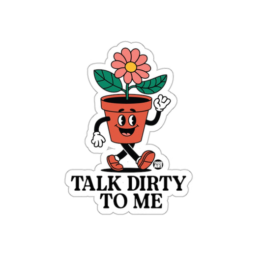 Talk Dirty To Me Flower Pot Cartoon Character Stickers
