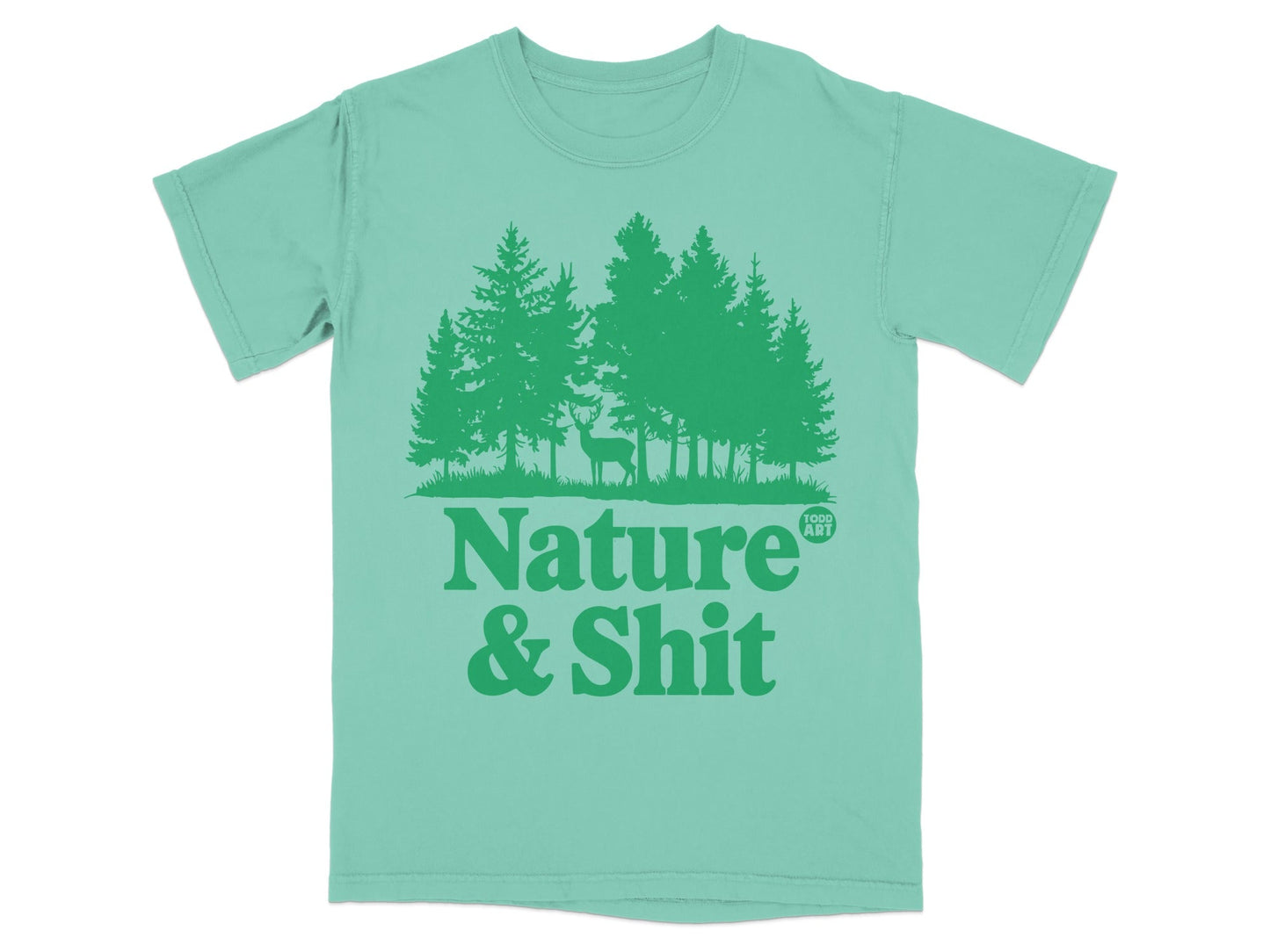 Teal t-shirt with green graphic of deer in forest and "Nature & Shit" text.