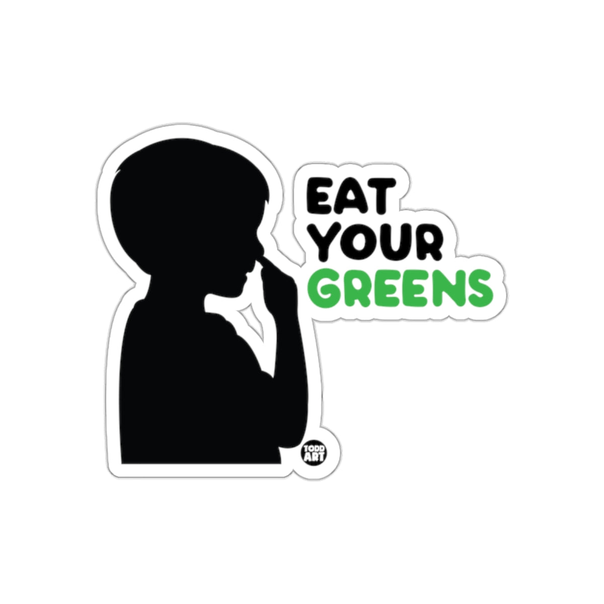 Eat Your Greens Motivational Sticker