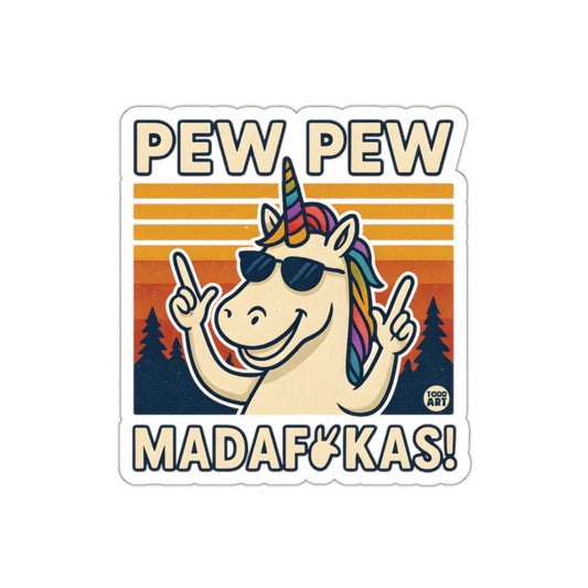 Pew Pew Madaf**kas Unicorn Sticker