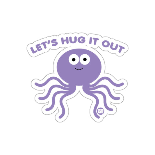 Let's Hug It Out Cute Purple Octopus Sticker
