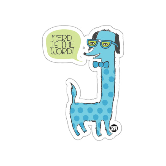 Nerd Is The Word Funny Cartoon Animal Sticker