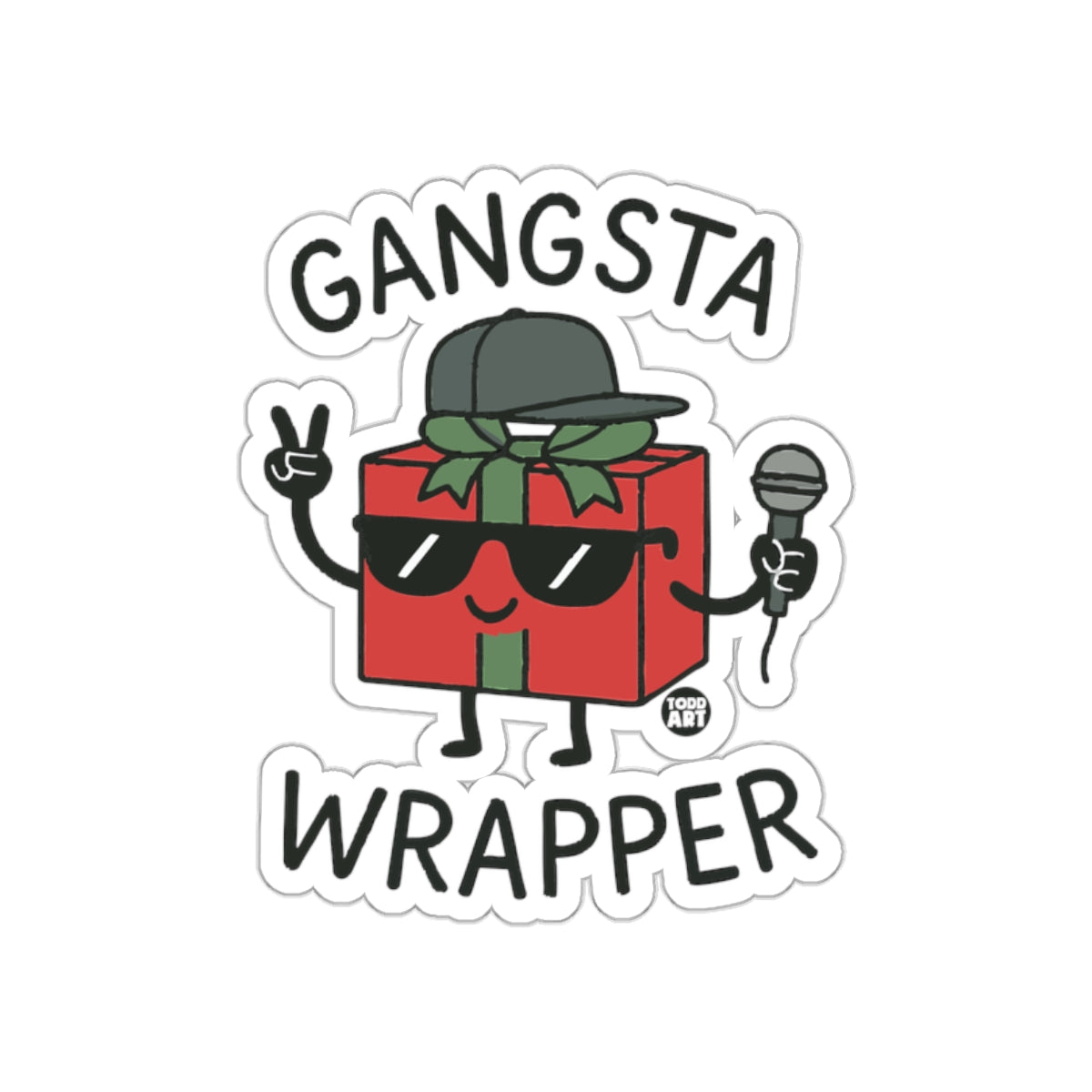 Gangsta Wrapper Sticker Funny Holiday Gift Funny Sticker