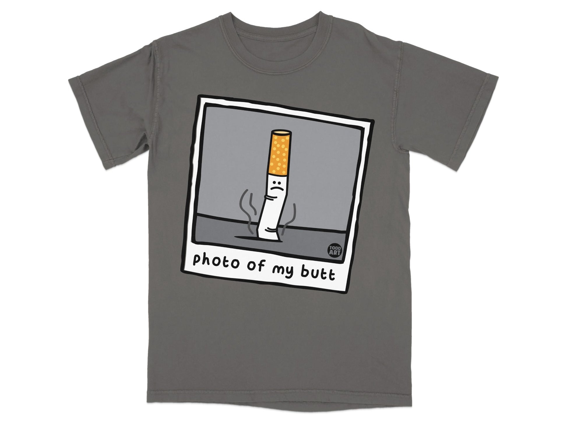 T-shirt featuring a sad cartoon cigarette butt with "photo of my butt" text.