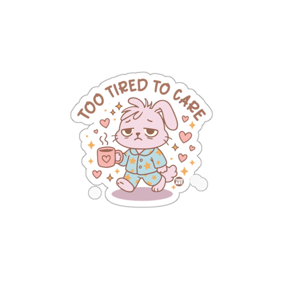 Too Tired To Care Cute Sleepy Bunny Sticker