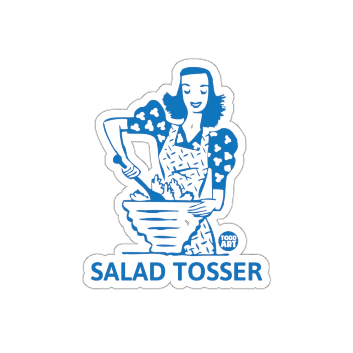 Salad Tosser Kitchen Woman Graphic Design Todd Art Stickers