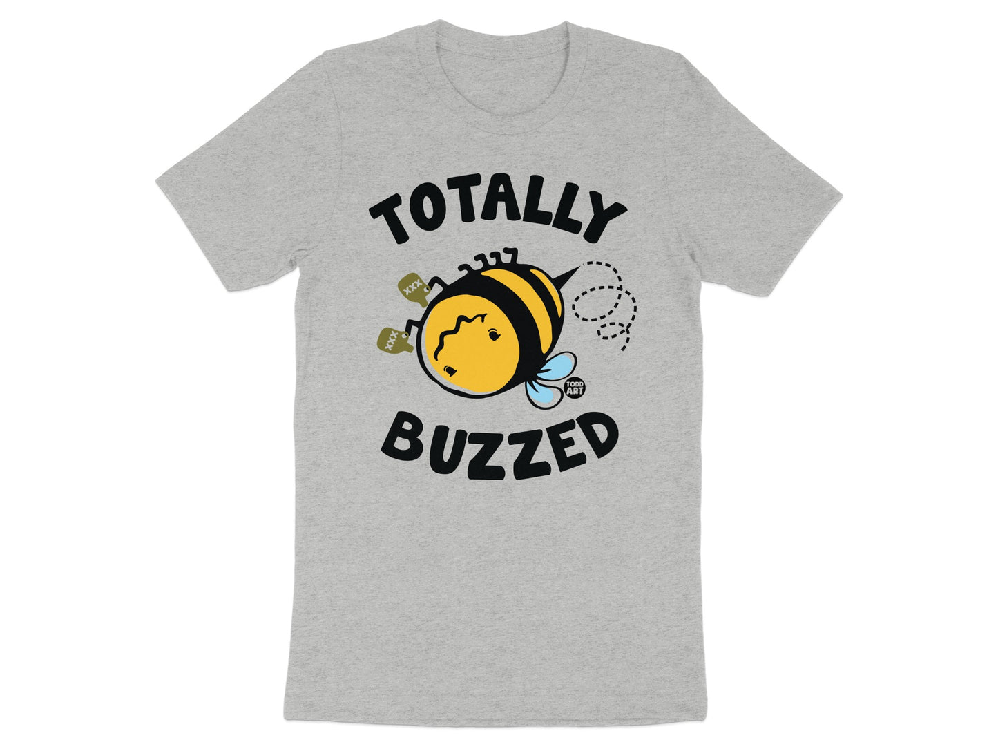 Totally Buzzed Graphic Tee Shirt Fun Novelty Apparel